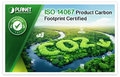 PLANET Technology получила сертификат ISO 14067 на углеродный след продукции